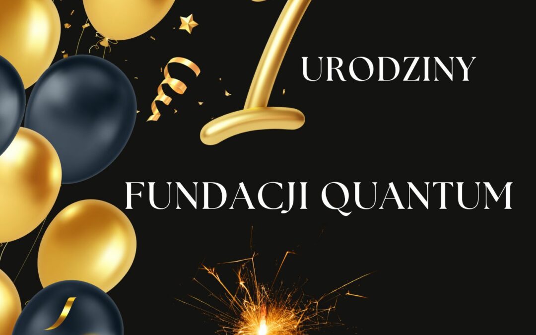 1 URODZINY FUNDACJI