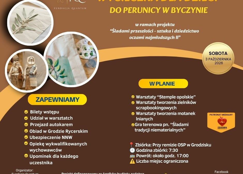 WYCIECZKA DLA DZIECI DO PERUNICY W BYCZYNIE!